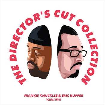 Album Frankie Knuckles: Director's Cut Collections Volume Three