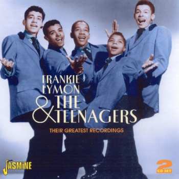 2CD Frankie Lymon & The Teenagers: Their Greatest Recordings