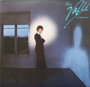 Album Frankie Valli: ...Is The Word