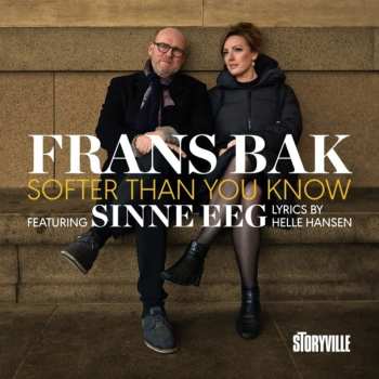 CD Frans Bak & Sinne Eeg: Softer Than You Know