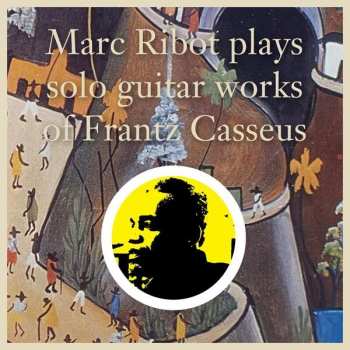 Album Marc Ribot: Haitian Suite