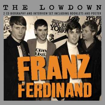 2CD Franz Ferdinand: The Lowdown
