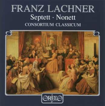 Album Consortium Classicum: Septett 🞄 Nonett