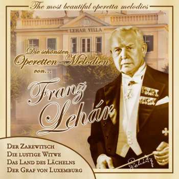 CD Franz Lehár: Die Schönsten Operetten