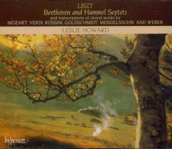 2CD Ludwig van Beethoven: Beethoven & Hummel Septets And Transcriptions Of Choral Works