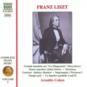 Grande Fantaisie Sur “Les Huguenots” (Meyerbeer) • Danse Macabre (Saint-Saëns) • Totentanz • Unstern: Sinistre, Disastro • Impromptu (‛Nocturne′) • Nuages Gris • La Lugrube Gondola Ⅰ And Ⅱ