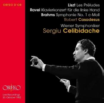 Album Johannes Brahms: Les Preludes - Klavierkonzert Fur Die Linke Hand - Symphonie No. 1 C-Moll Op. 68