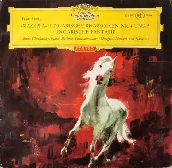 Mazeppa · Ungarische Fantasie · Ungarische Rhapsodien Nr. 4 Und Nr. 5