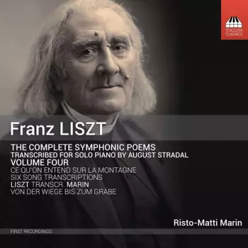 The Complete Symphonic Poems, Volume Four