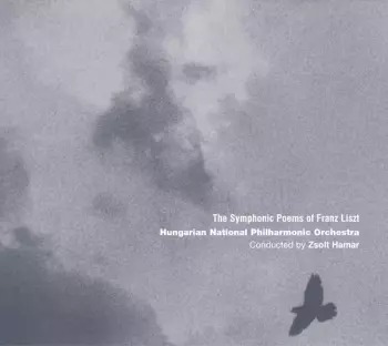 The Symphonic Poems of Franz Liszt 