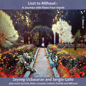 CD Zeynep Üçbaşaran: Liszt To Milhaud – A Journey With Piano Four Hands