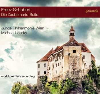CD Franz Schubert: Die Zauberharfe-suite D.644