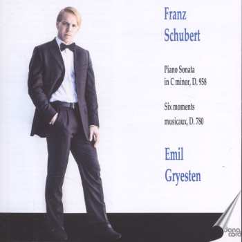 CD Franz Schubert: Piano Sonata In C Minor, D958 : Six Moments Musicaux, D780