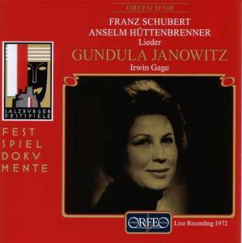CD Franz Schubert: Gundula Janowitz - Salzburger Festspiele 1972