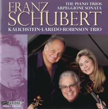 2CD Franz Schubert: The Piano Trios • Arpeggione Sonata