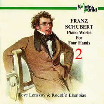CD Franz Schubert: Klavierwerke Zu Vier Händen Vol.2