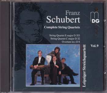 CD Franz Schubert: Complete String Quartets (String Quartet E Major D 353 / String Quartet C Major D 32 / Overture in C D 8)