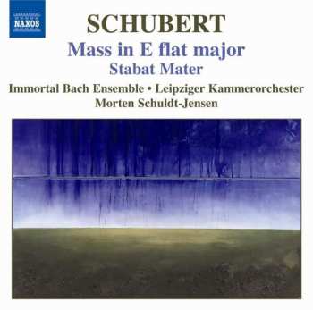 CD Franz Schubert: Mass No. 6 In E-Flat Major, Stabat Mater