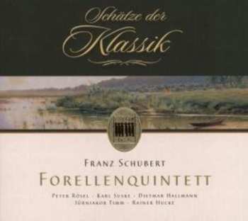 CD Franz Schubert: Forellenquintett