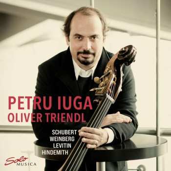 CD Franz Schubert: Petru Iuga - Schubert / Weinberg / Levitin / Hindemith