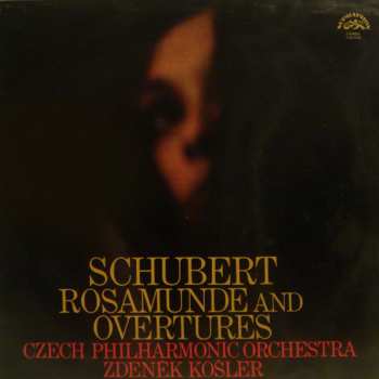 Album The Czech Philharmonic Orchestra: Rosamunde And Overtures