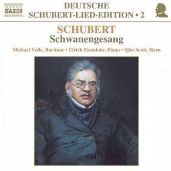 CD Franz Schubert: Schwanengesang