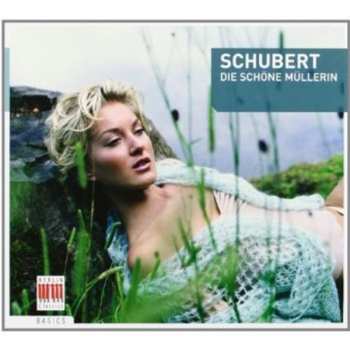 CD Franz Schubert: Die Schone Mullerin