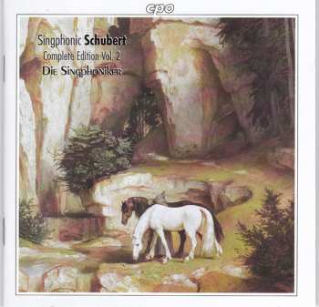 5CD/Box Set Franz Schubert: Singphonic Schubert (Complete Edition )