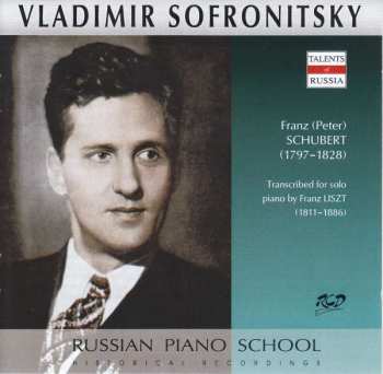 CD Franz Schubert: Vladimir Sofronitzky - Russian Piano School