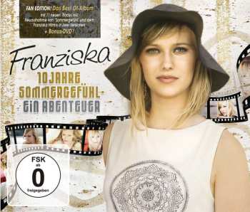 2CD/DVD Franziska: 10 Jahre Sommergefühl - Ein Abenteuer (Fan Edition) 