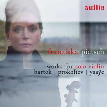 CD Franziska Pietsch: Works For Solo Violin
