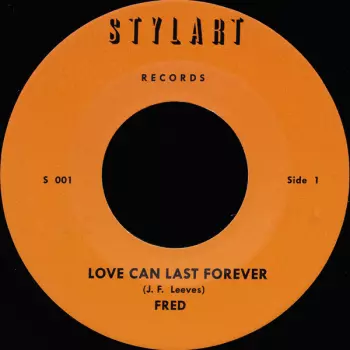 Fred: Love Can Last Forever