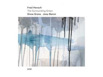 Album Fred Hersch: The Surrounding Green