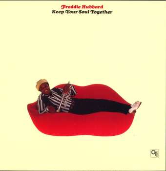 CD Freddie Hubbard: Keep Your Soul Together