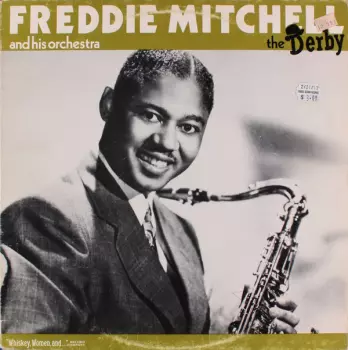 Freddie Mitchell Orchestra: The Derby