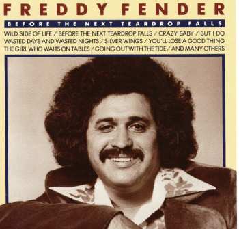 Album Freddy Fender: Before The Next Teardrop Falls