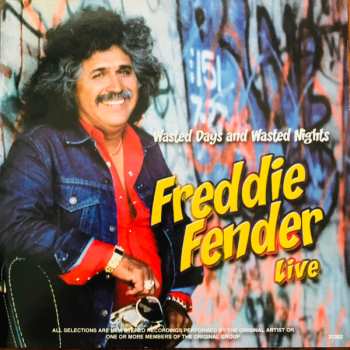 CD Freddy Fender: Wasted Days And Wasted Nights Freddie Fender Live