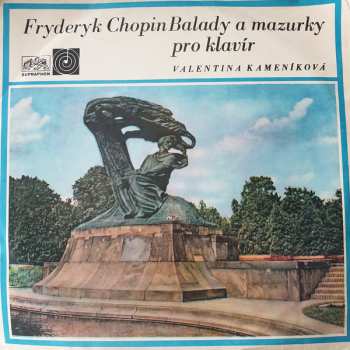 LP Frédéric Chopin: Balady A Mazurky Pro Klavír