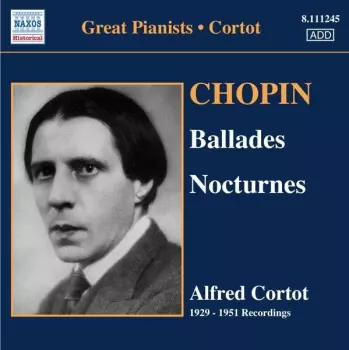 Ballades Nos. 1-4 / Nocturnes 