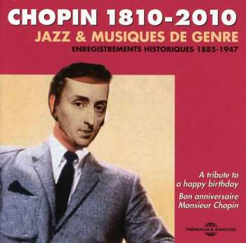 Album Frédéric Chopin: Chopin 1810-2010: Jazz & Musiques de genre