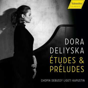 CD Frédéric Chopin: Dora Deliyska - Etudes & Preludes