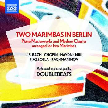 CD Frédéric Chopin: Doublebeats - Two Marimbas In Berlin