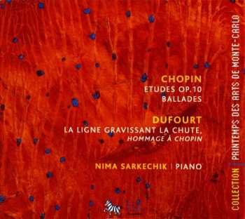CD Frédéric Chopin: Études Op. 10 / Ballades / La Ligne Gravissant La Chute (Hommage À Chopin)