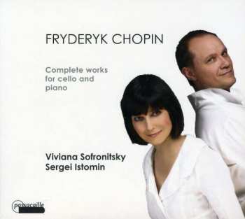 CD Frédéric Chopin: Fryderyk Chopin: Complete Works For Cello And Piano