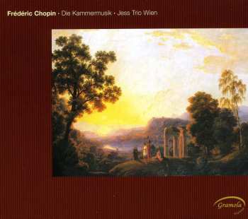 CD Frédéric Chopin: Die Kammermusik