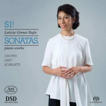 SACD Frédéric Chopin: Leticia Gomez-tagle - Si! Sonatas.
