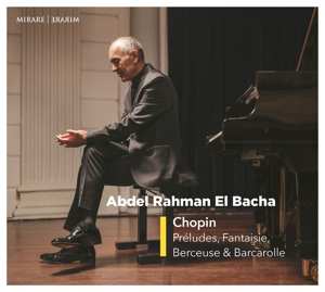 CD Frédéric Chopin: Preludes, Fantaisie, Berceuse E