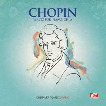 CD Frédéric Chopin: Waltz For Piano Op 34