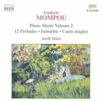 CD Frederic Mompou: Piano Music Volume 2