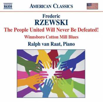 CD Frederic Rzewski: The People United Will Never Be Defeated!